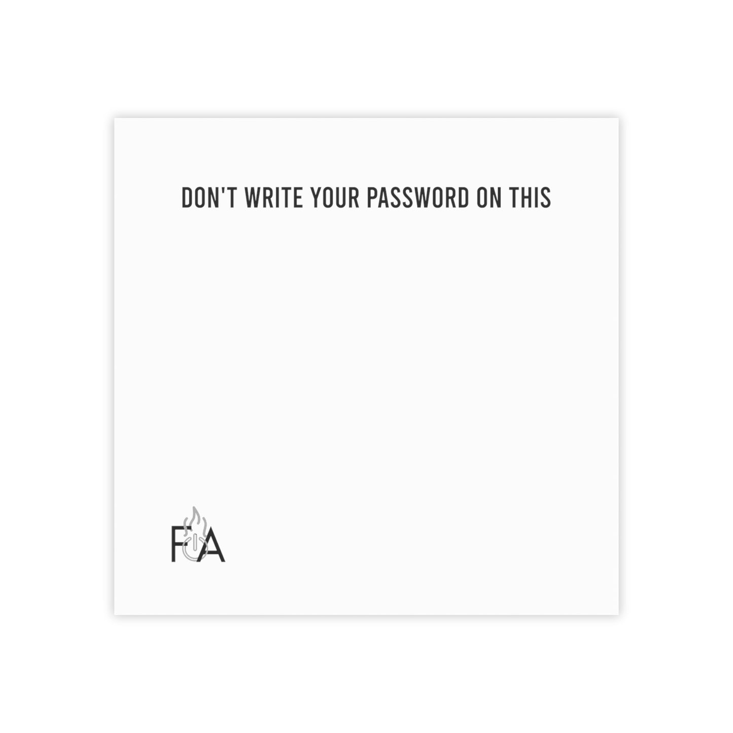 Don't Write Your Password on This