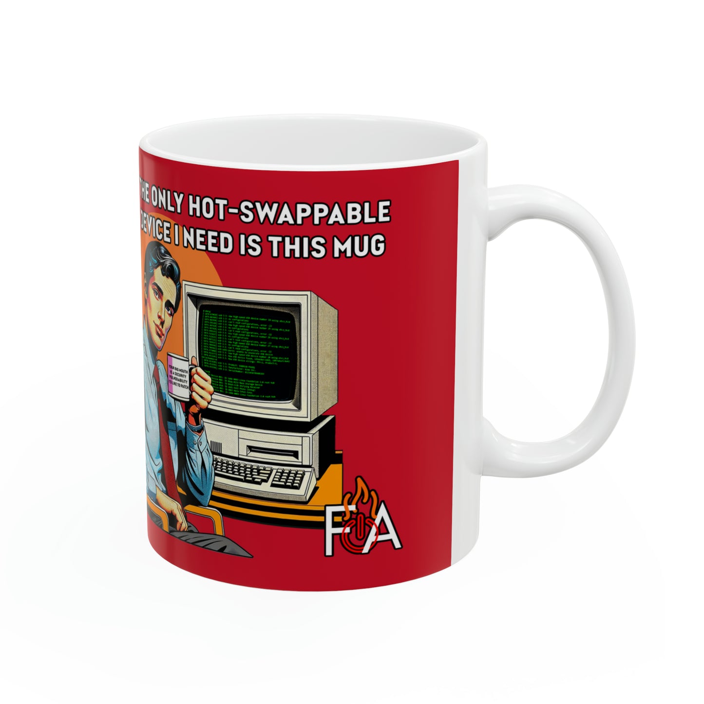 My Mug is Hot-Swappable