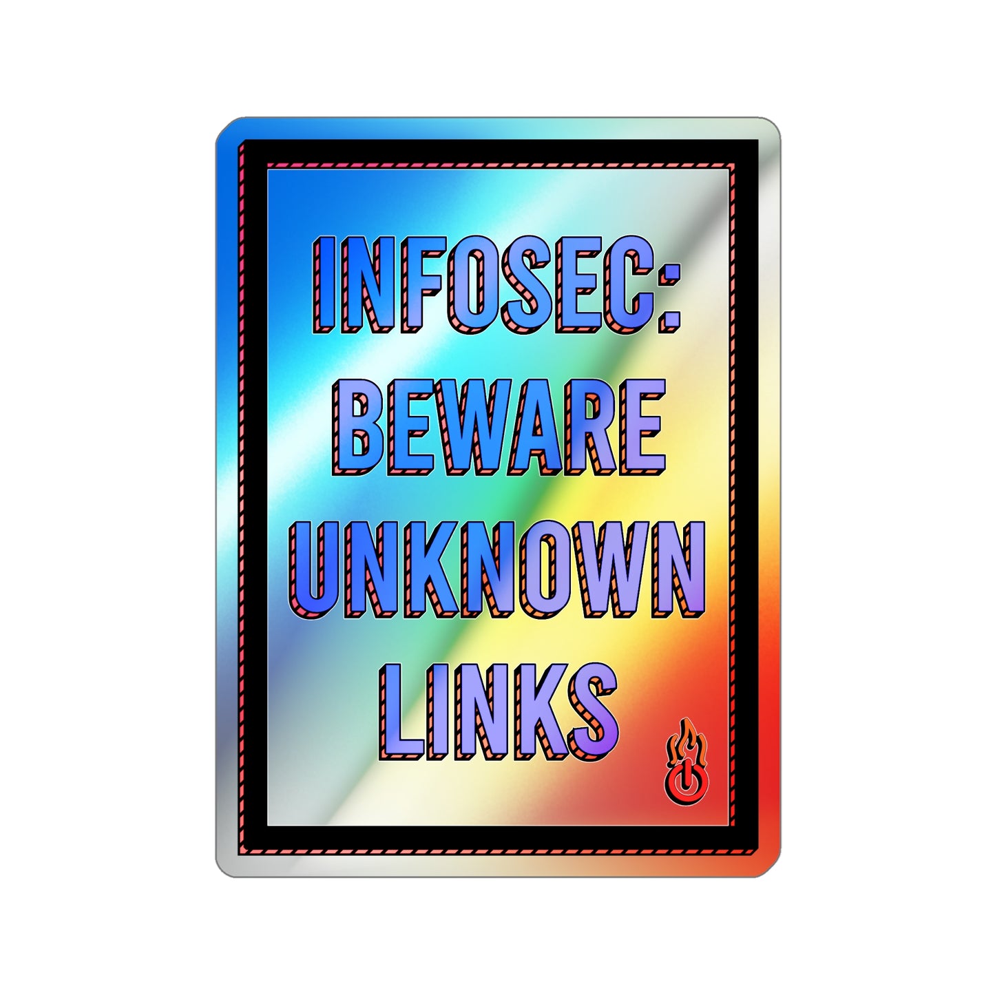 Beware Unknown Links Sticker